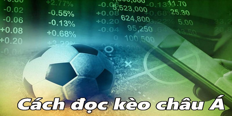 Đa dạng tỷ lệ kèo châu Á mỗi ngày cho bet thủ 