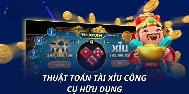 Thuật toán Tài Xỉu – Công cụ hữu dụng tạo ra thành công