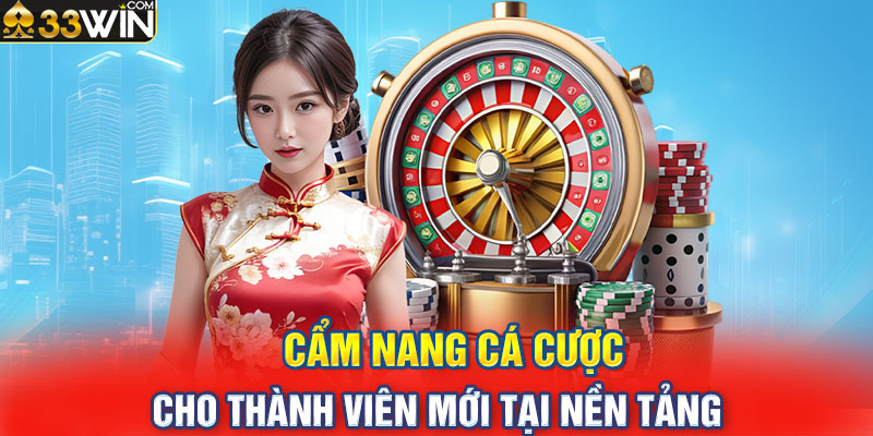 Cẩm nang cá cược cho thành viên mới tại nền tảng